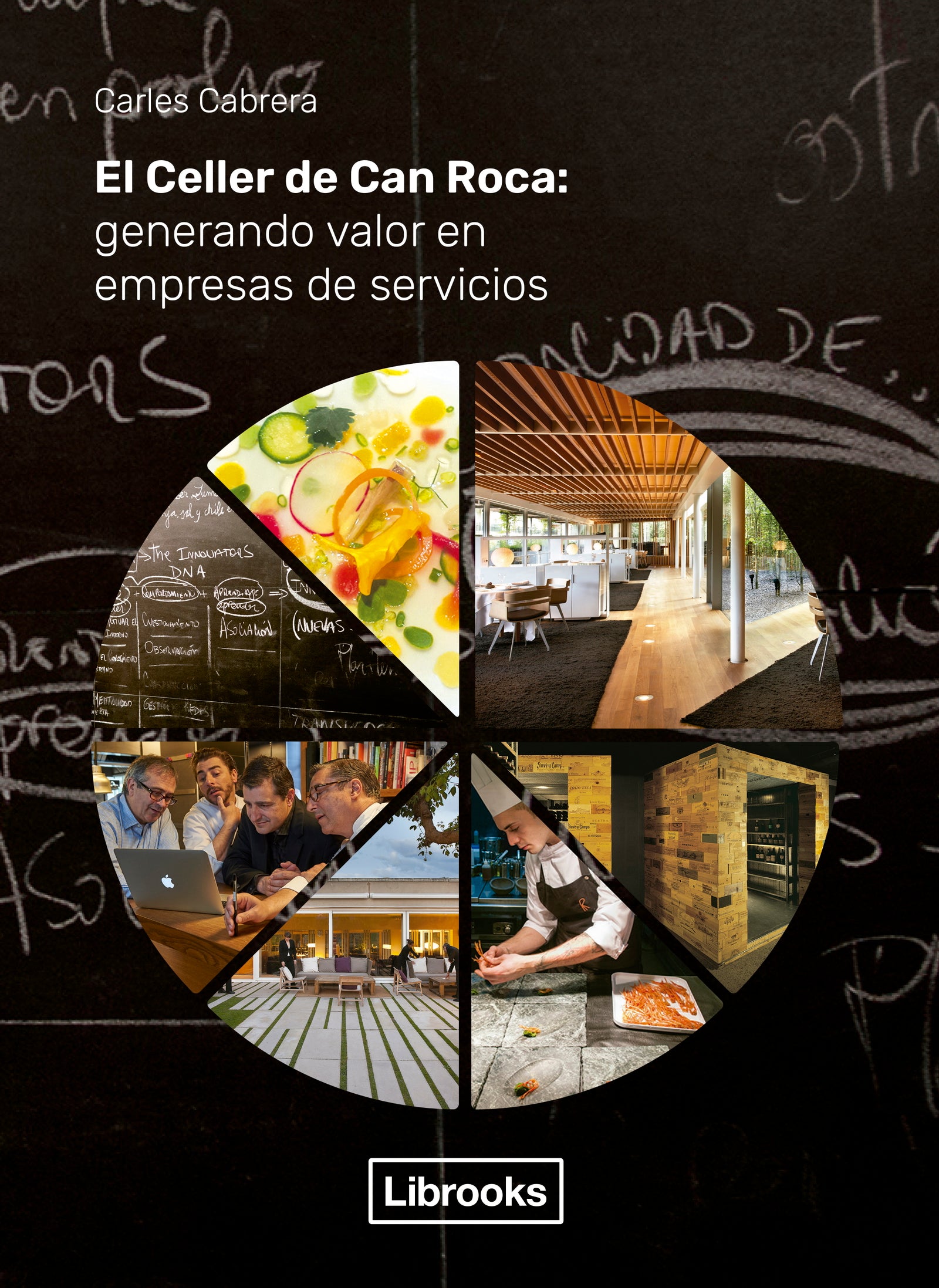 El Celler de Can Roca: Generando valor en empresas de servicios