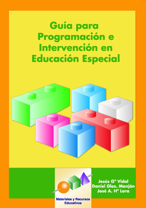 Guía para la Programación e Intervención en Educación Especial