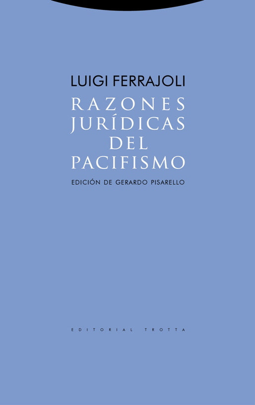 Razones jurídicas del pacifismo