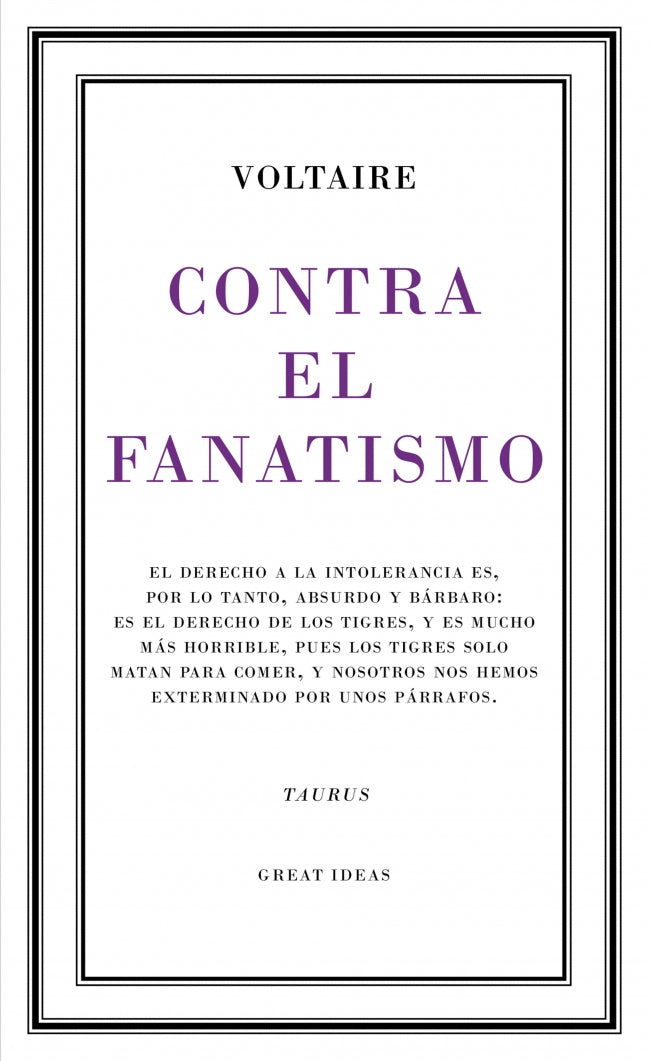 Contra el fanatismo religioso (Serie Great Ideas)