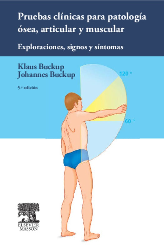 Pruebas clínicas para patología ósea, articular y muscular (5ª ed.)