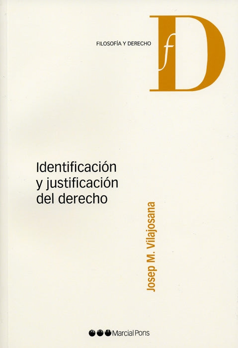 Identificación y justificación del Derecho