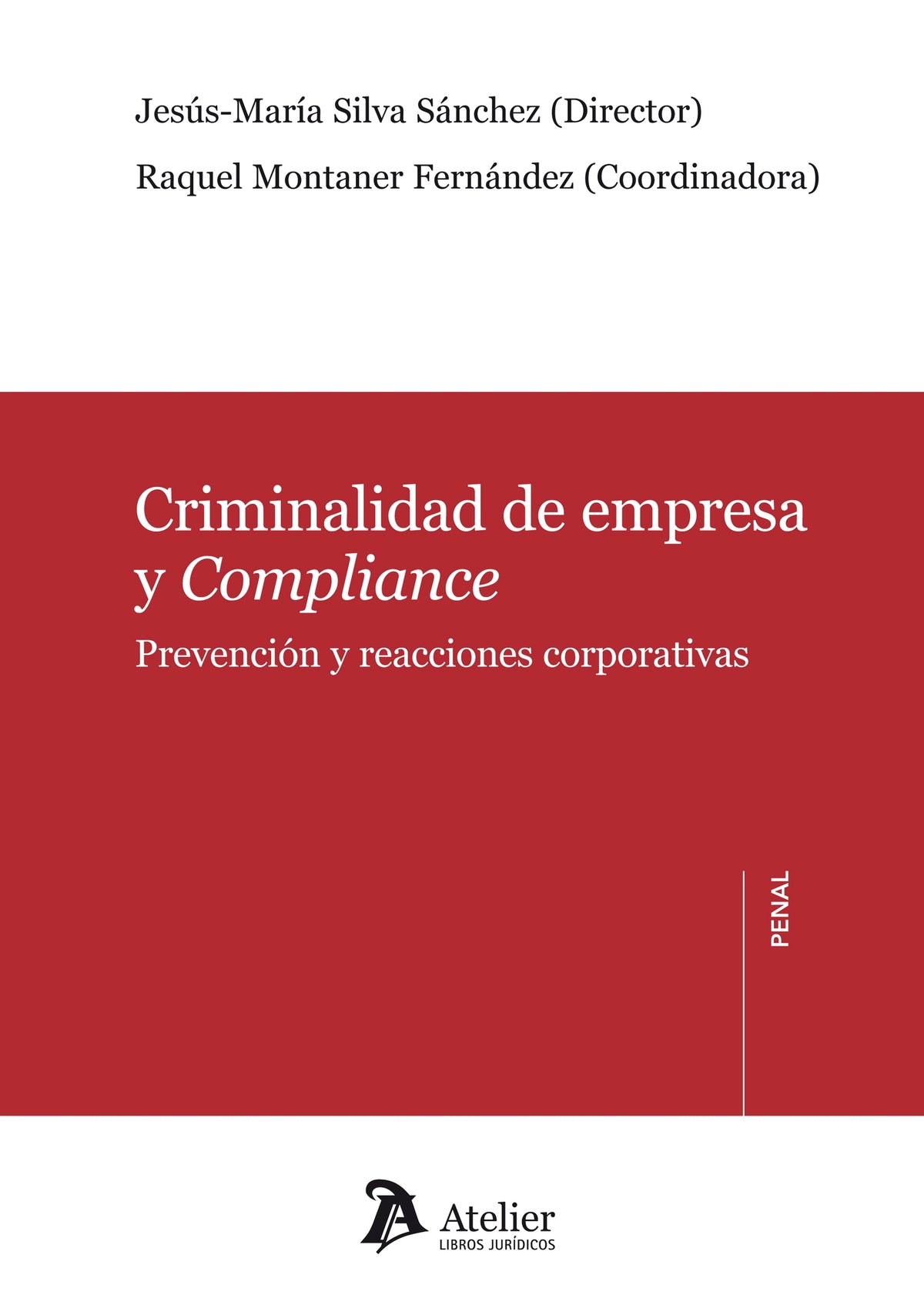 Criminalidad de empresa y compliance.