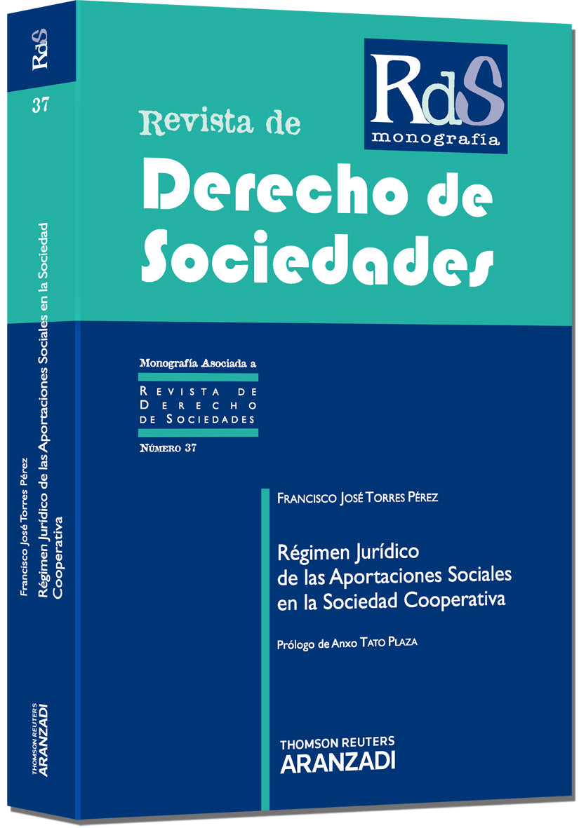 Régimen Jurídico de las Aportaciones Sociales en la Sociedad Cooperativa