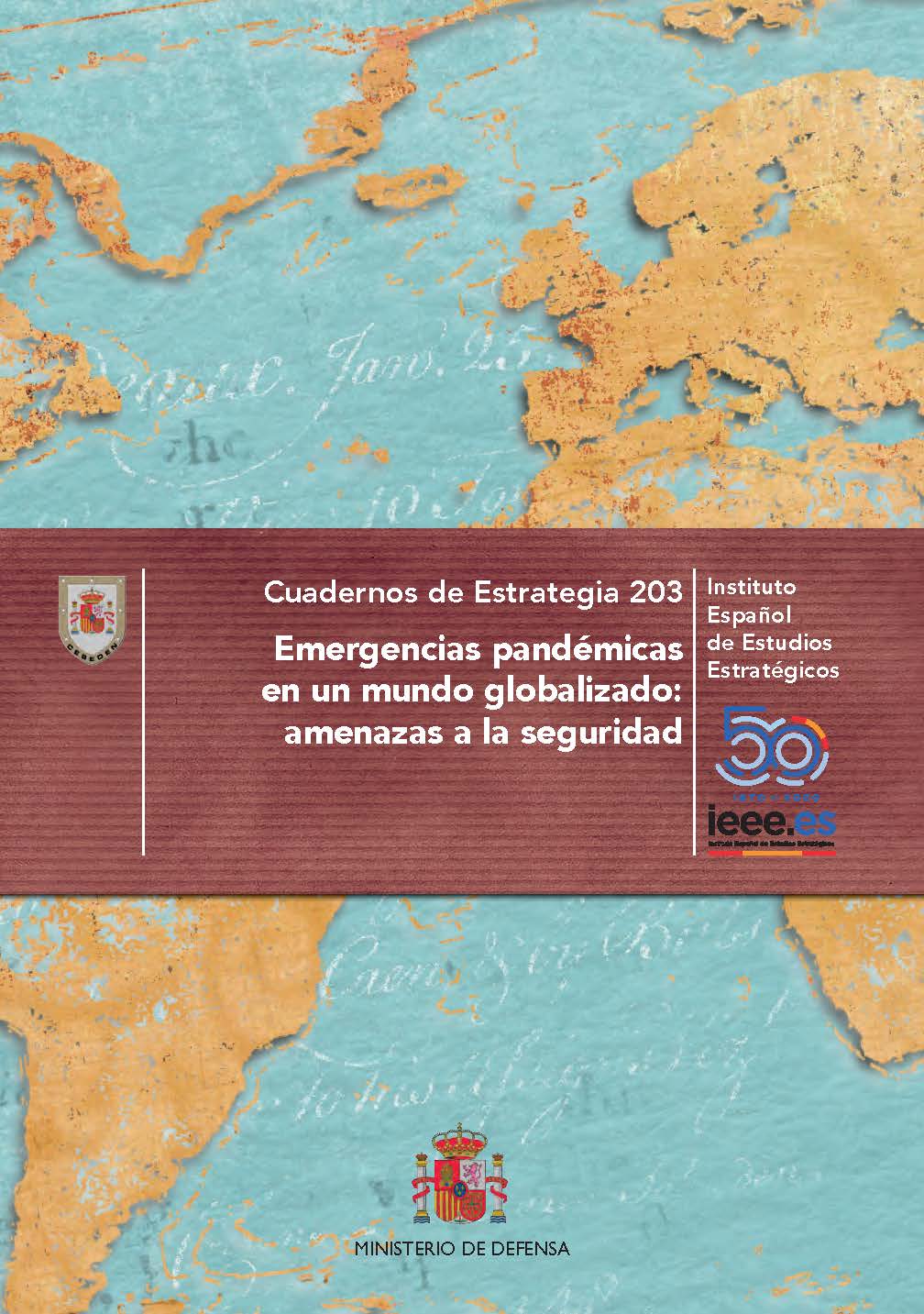 Emergencias pandémicas en un mundo globalizado: amenazas a la seguridad