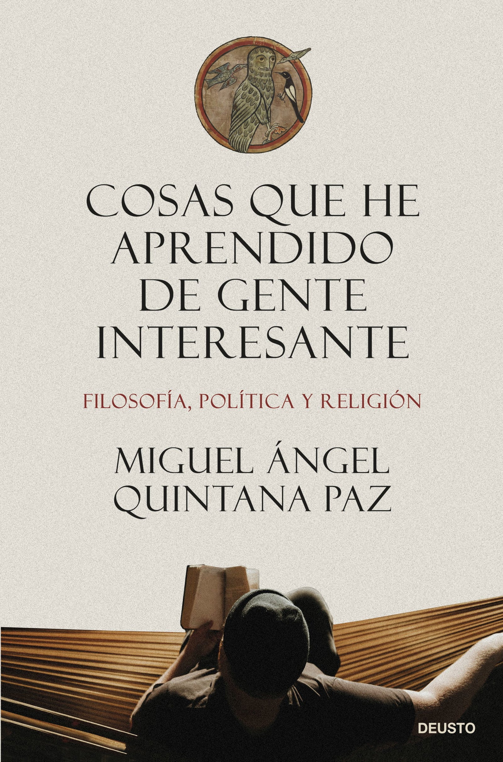 Cosas que he aprendido de gente interesante