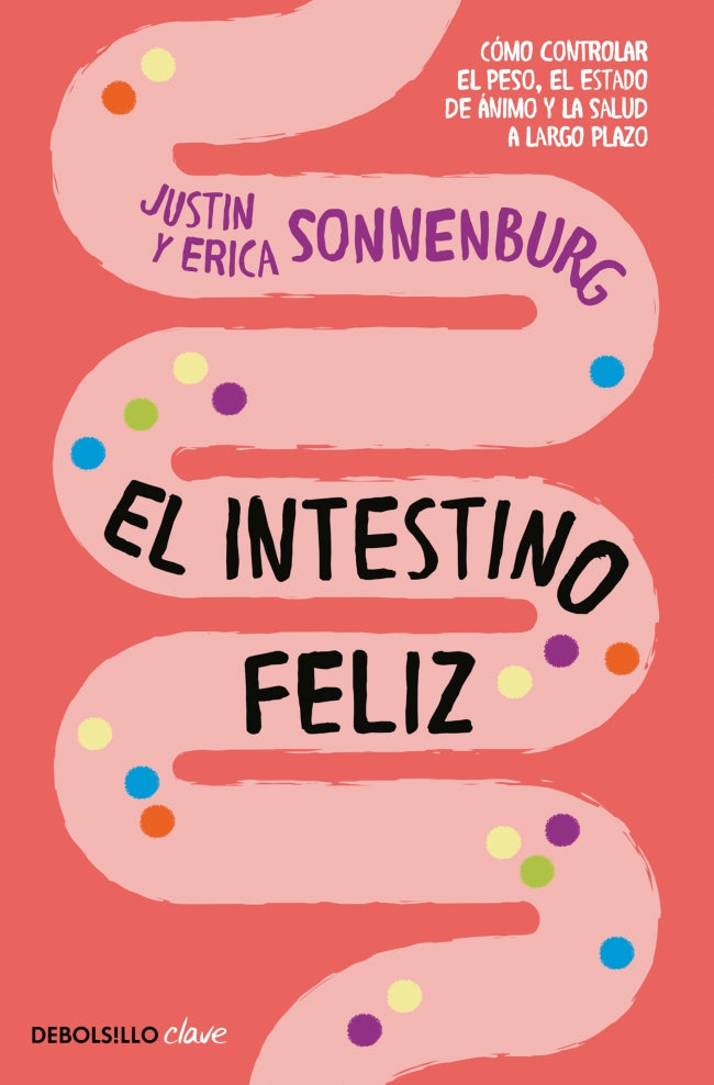 El intestino feliz