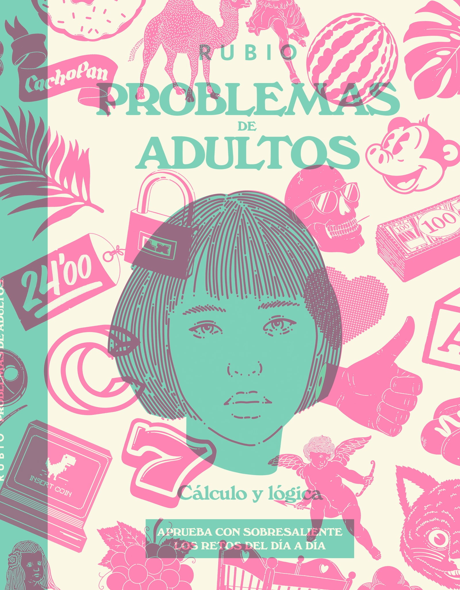 Problemas de adultos. Cálculo y lógica
