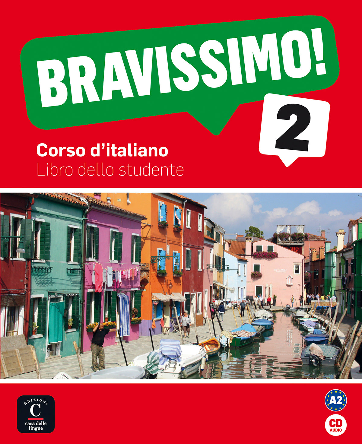 Bravissimo! 2 Libro dello studente + CD