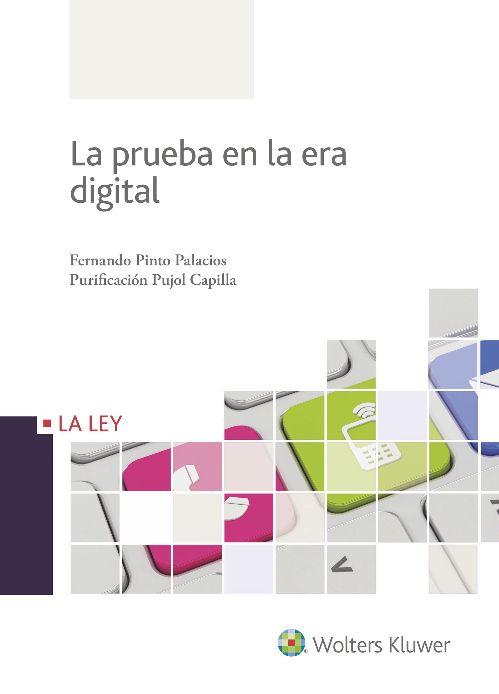 La prueba en la era digital
