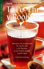 Té Pu-Ehr y Rooibos