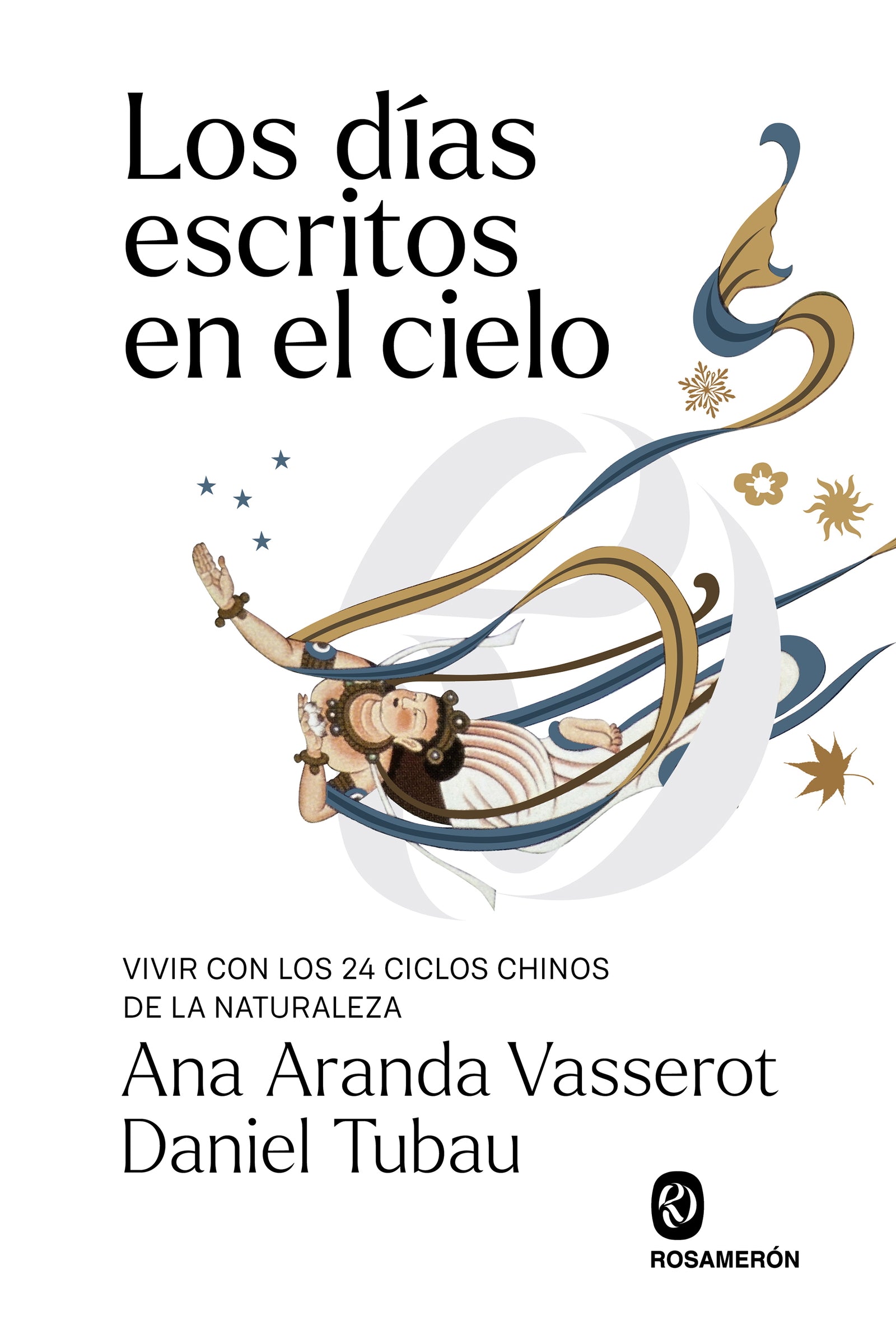 Los días escritos en el cielo