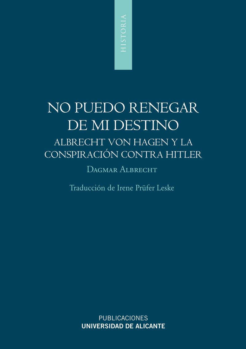 No puedo renegar de mi destino