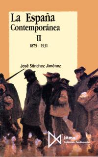 La España contemporánea II