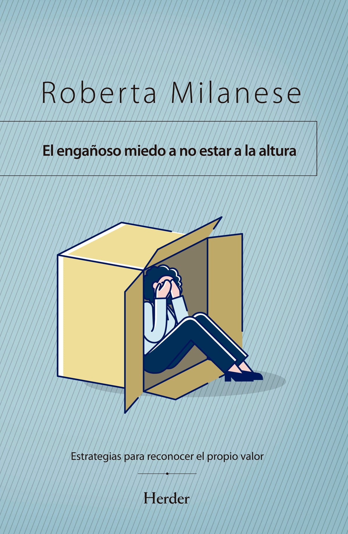 El engañoso miedo a no estar a la altura