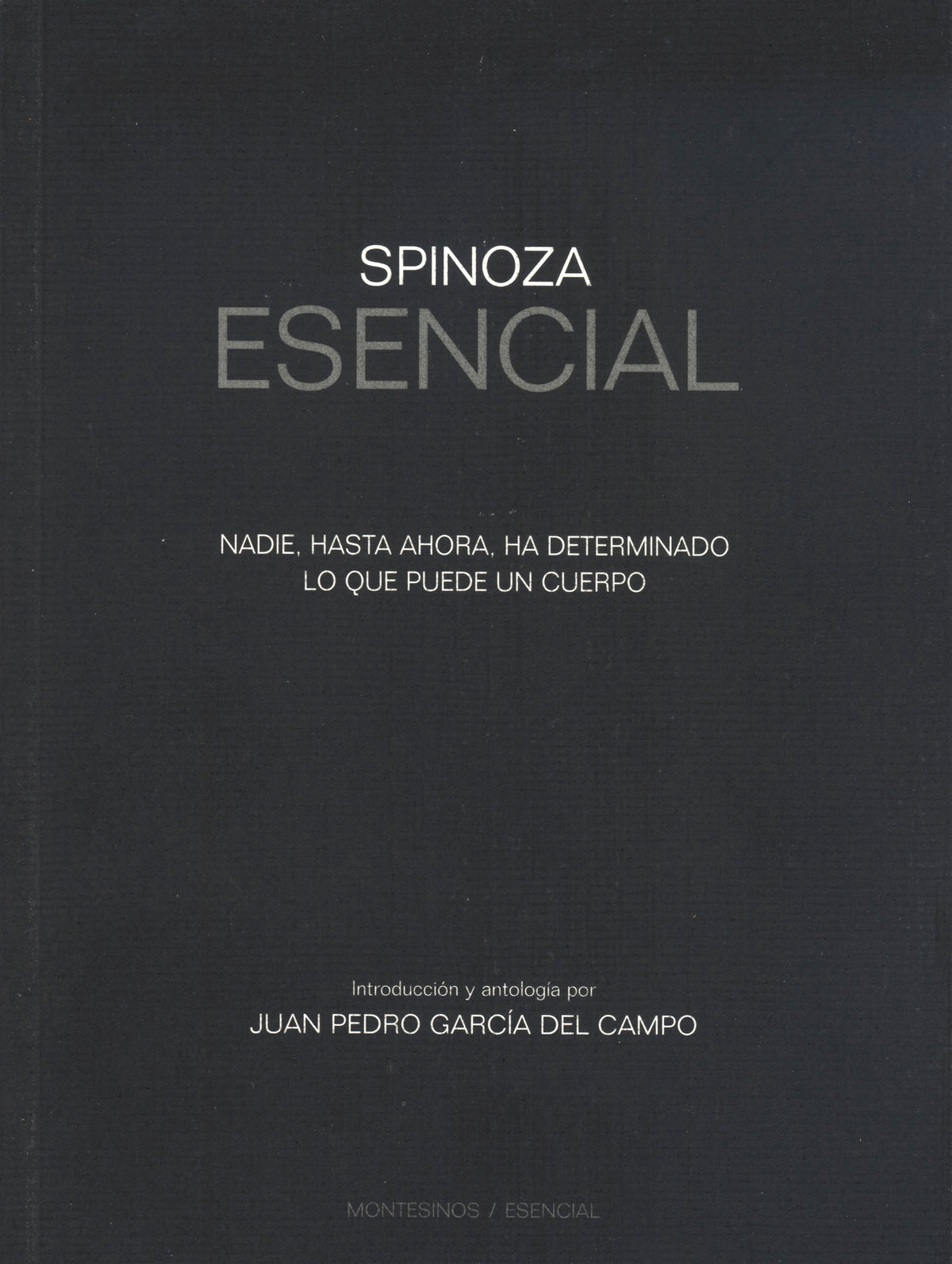 Spinoza o la libertad