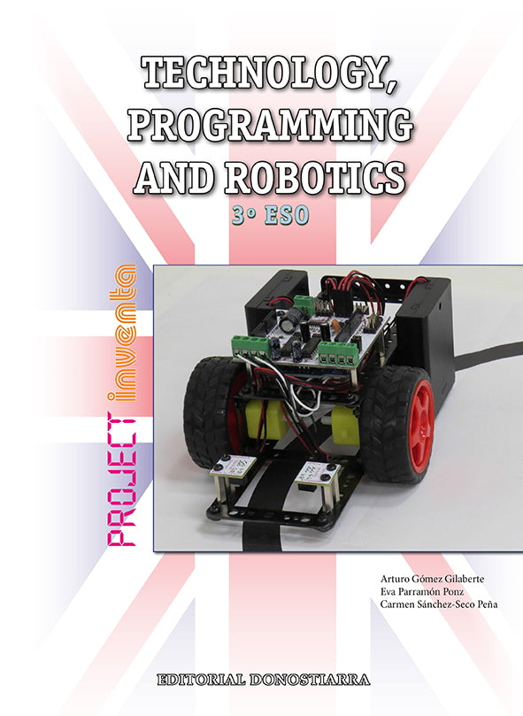 Technology, Programming and Robotics 3º ESO - Project INVENTA