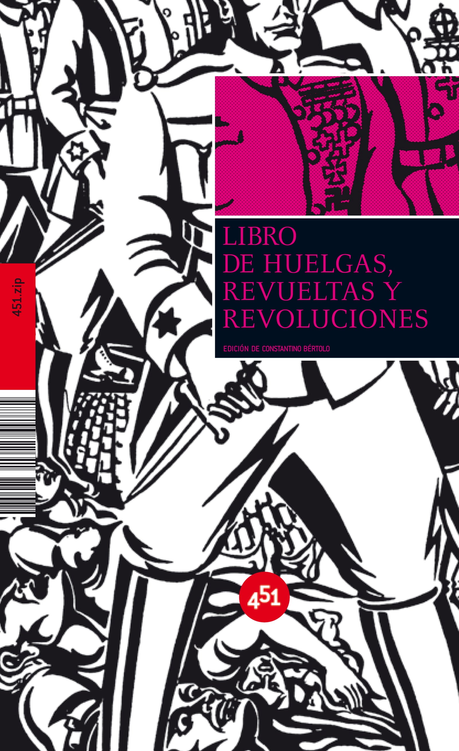 Libro de huelgas, revueltas y revoluciones