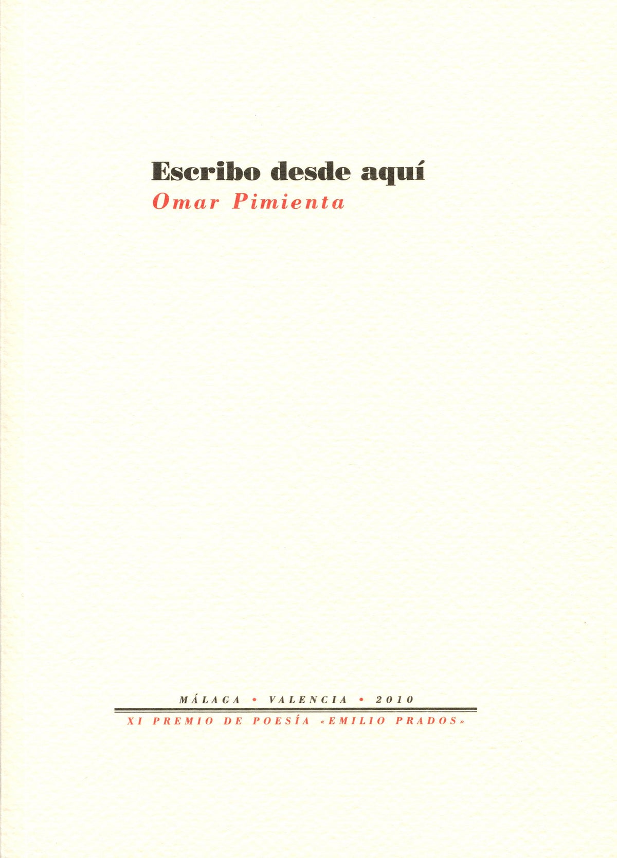 Escribo desde aquí
