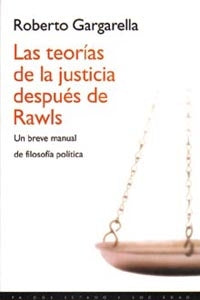 Las teorías de la justicia después de Rawls