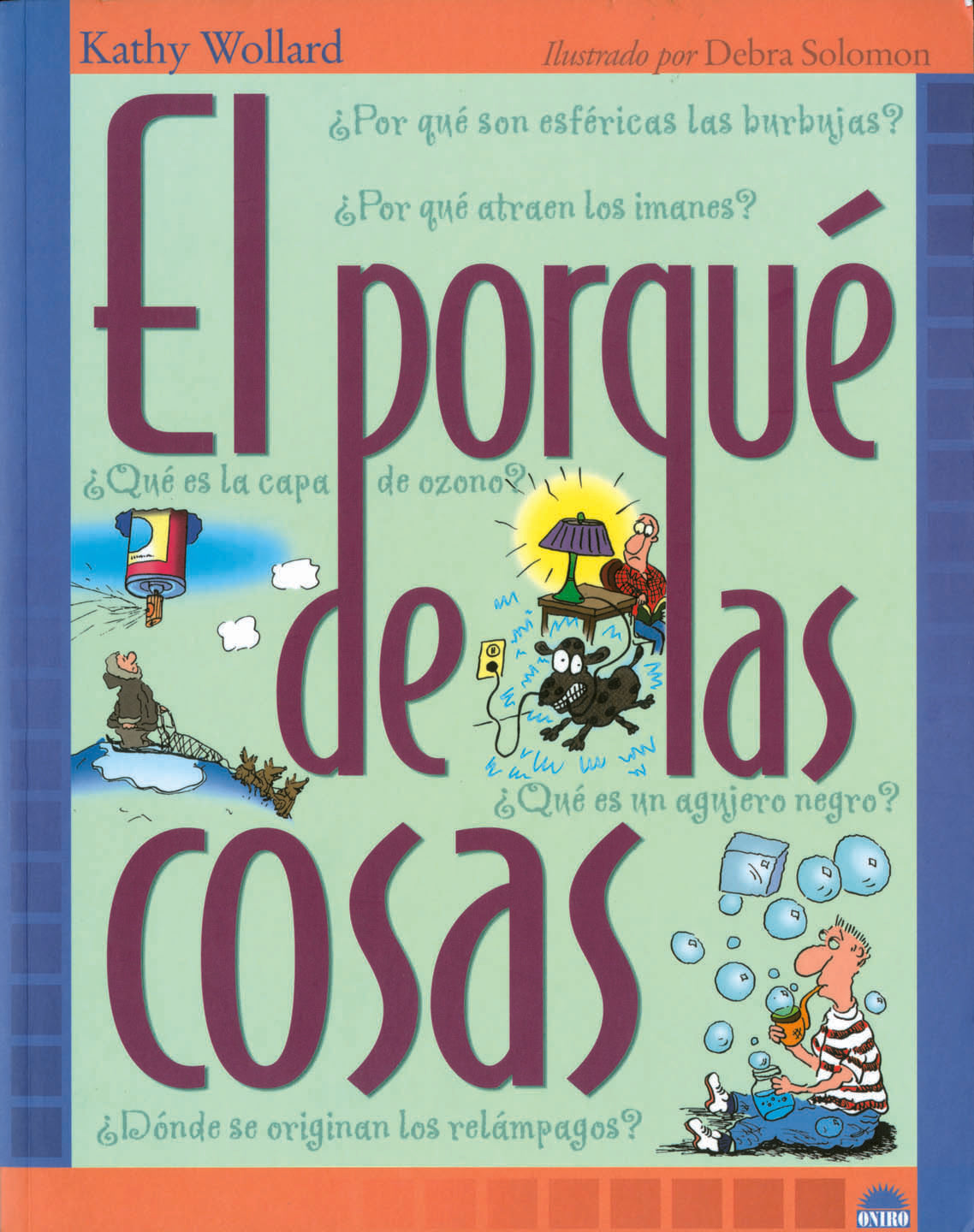 El porqué de las cosas