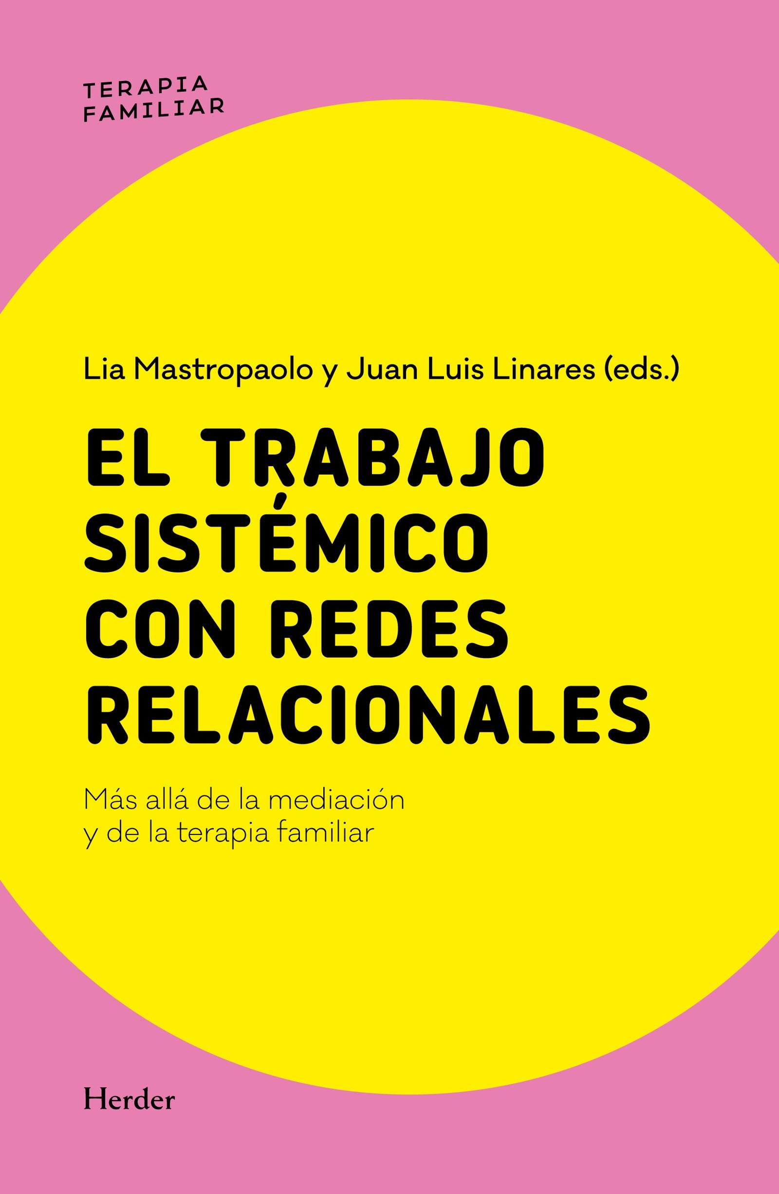 El trabajo sistémico con redes relacionales
