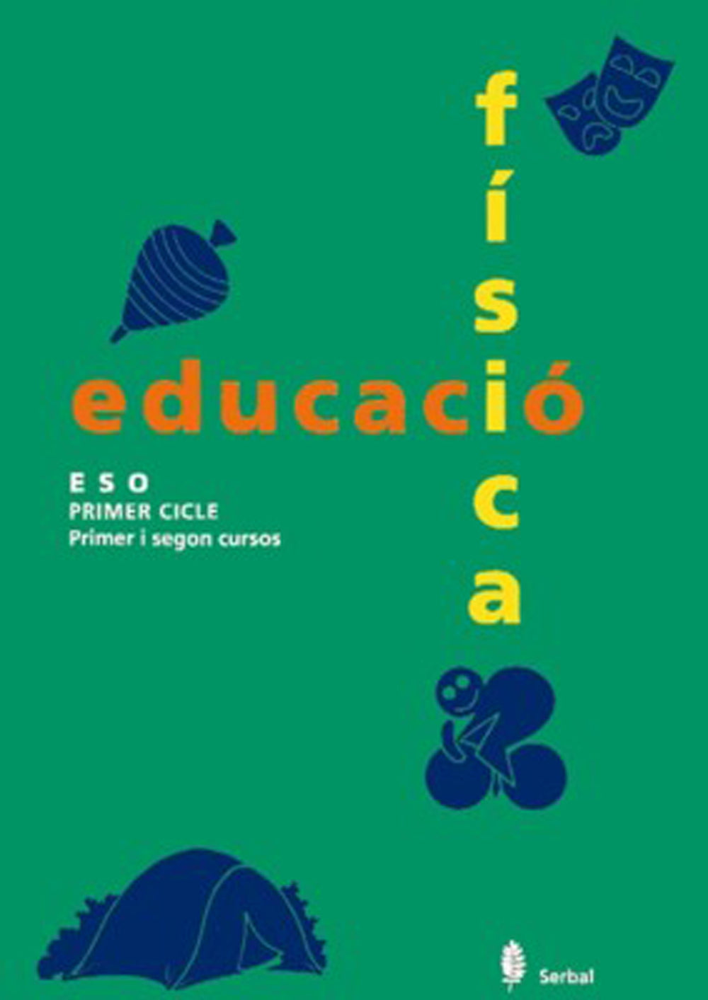 Serbal-8. Educació física. Primer i segon cursos. Llibre de l'alumne