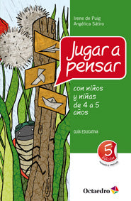 Jugar a pensar con nios y nias de 4 a 5 aos