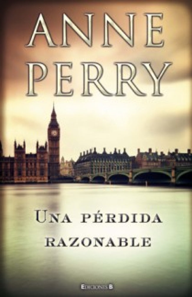 Una pérdida razonable (Detective William Monk 17)