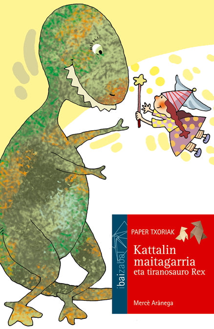 Kattalin maitagarria eta Tiranosauro Rex