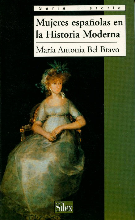 Mujeres españolas en la Historia Moderna