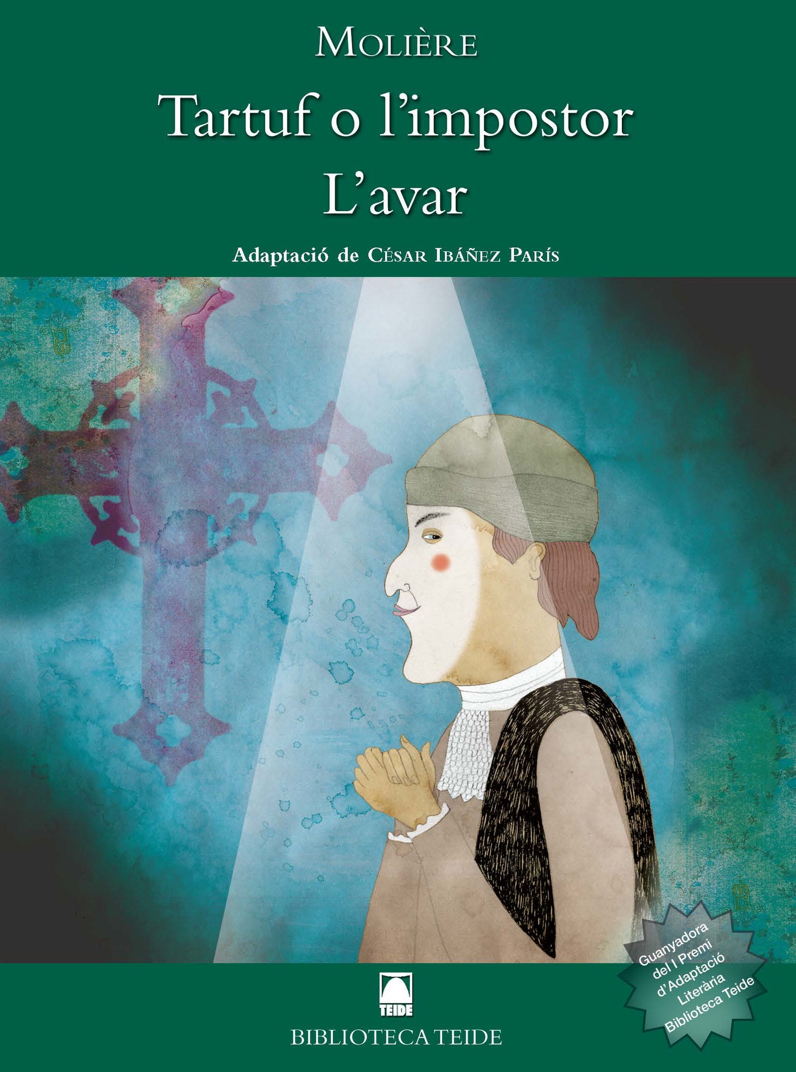 Biblioteca Teide 041 - Tartuf o l'impostor. L'avar -Molière-