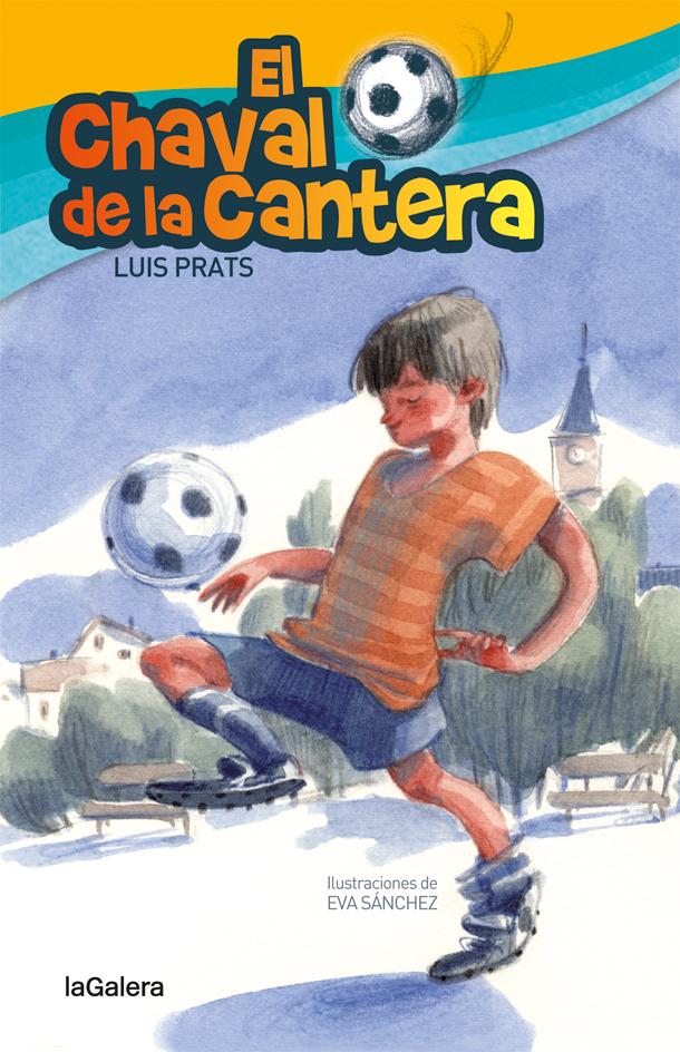 El chaval de la cantera