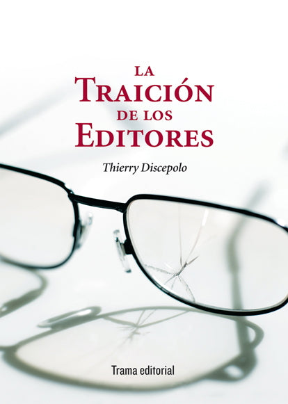 La traición de los editores