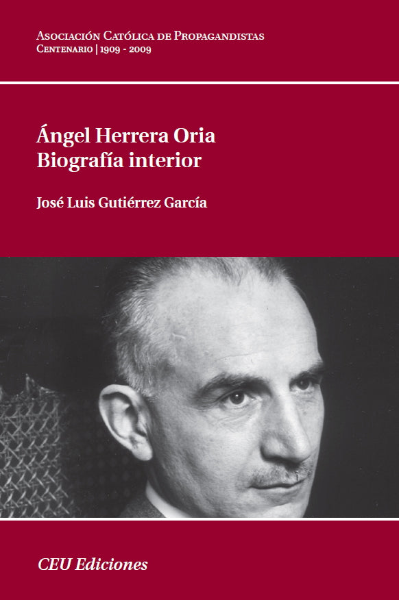 Ángel Herrera Oria. Biografía interior