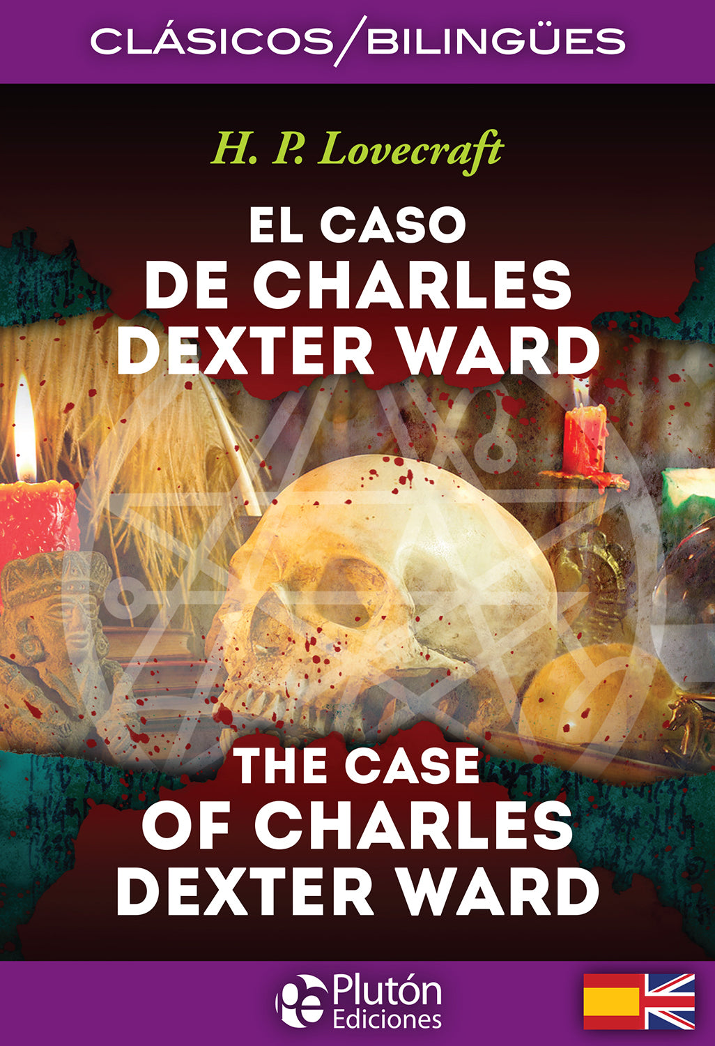 El caso de Charles Dexter Ward / The Case of Charles Dexter Ward