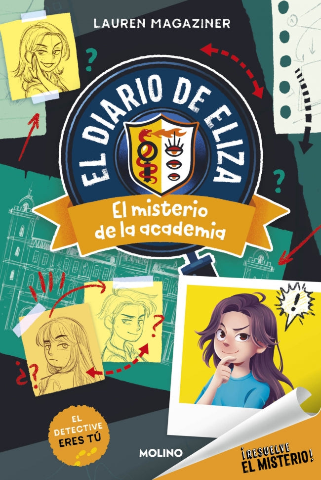¡Resuelve el misterio! El diario de Eliza 1 - El misterio de la academia
