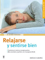 Relajarse y sentirse bien