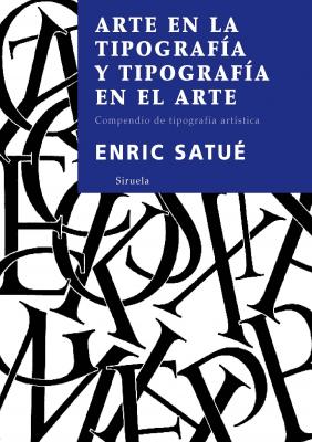 Arte en la tipografía y tipografía en el arte