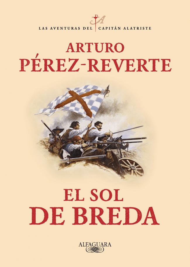 El sol de Breda (Las aventuras del capitán Alatriste 3)