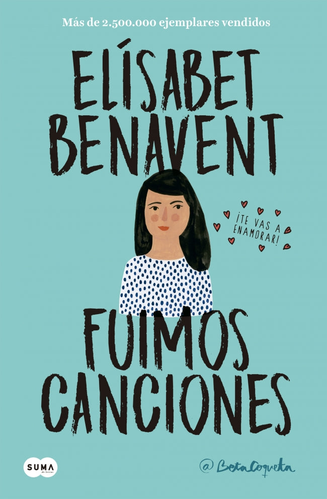 Fuimos canciones (Canciones y recuerdos 1)