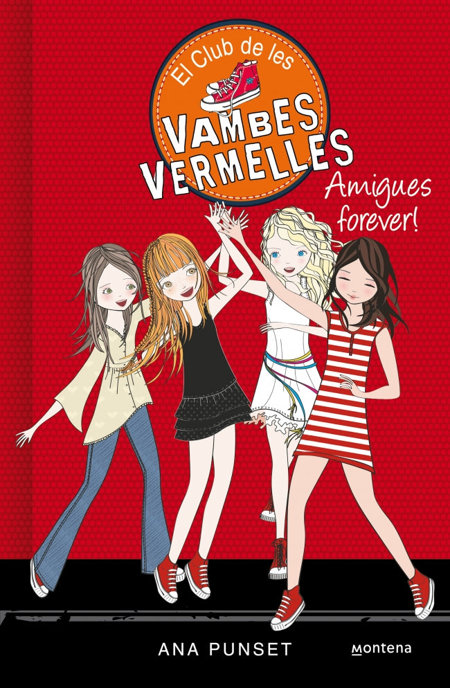 El Club de les Vambes Vermelles 2 - Amigues forever!