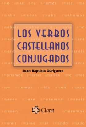 Los verbos castellanos conjugados