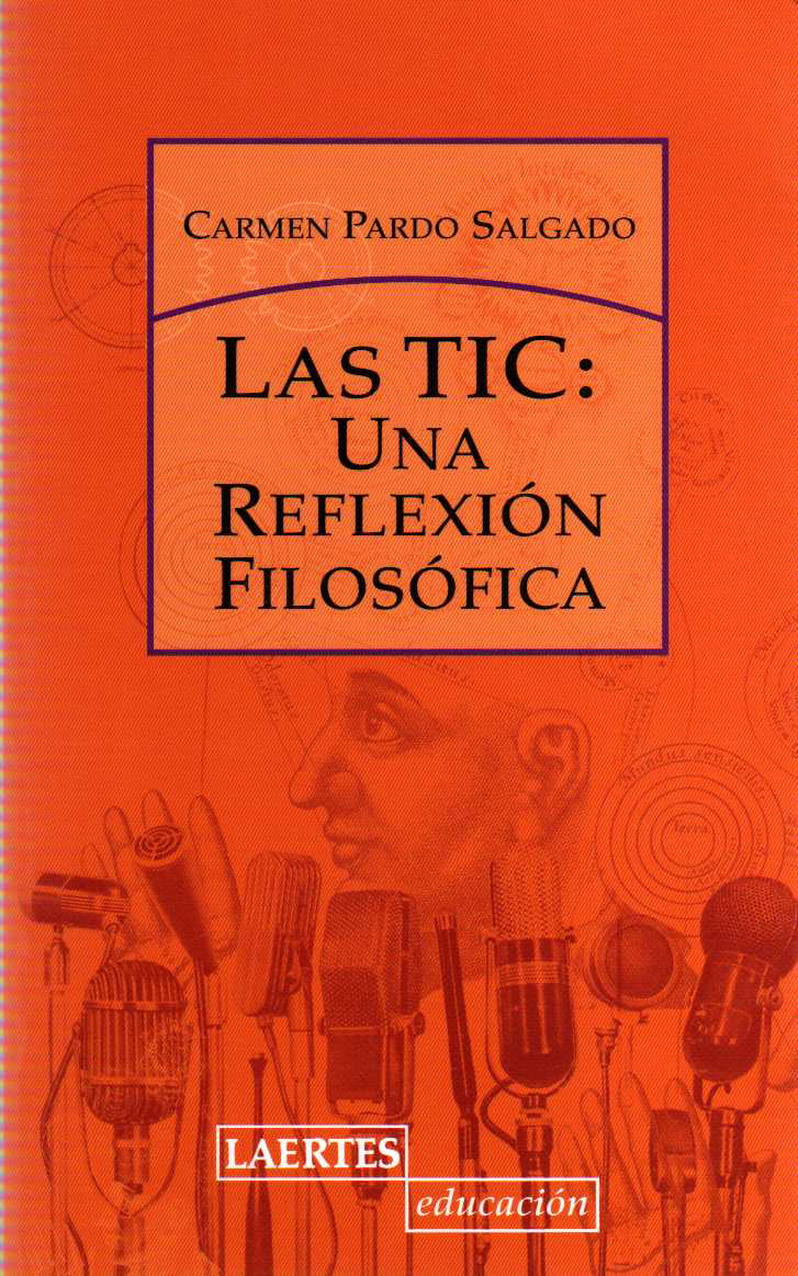 Las TIC: una reflexión filosófica