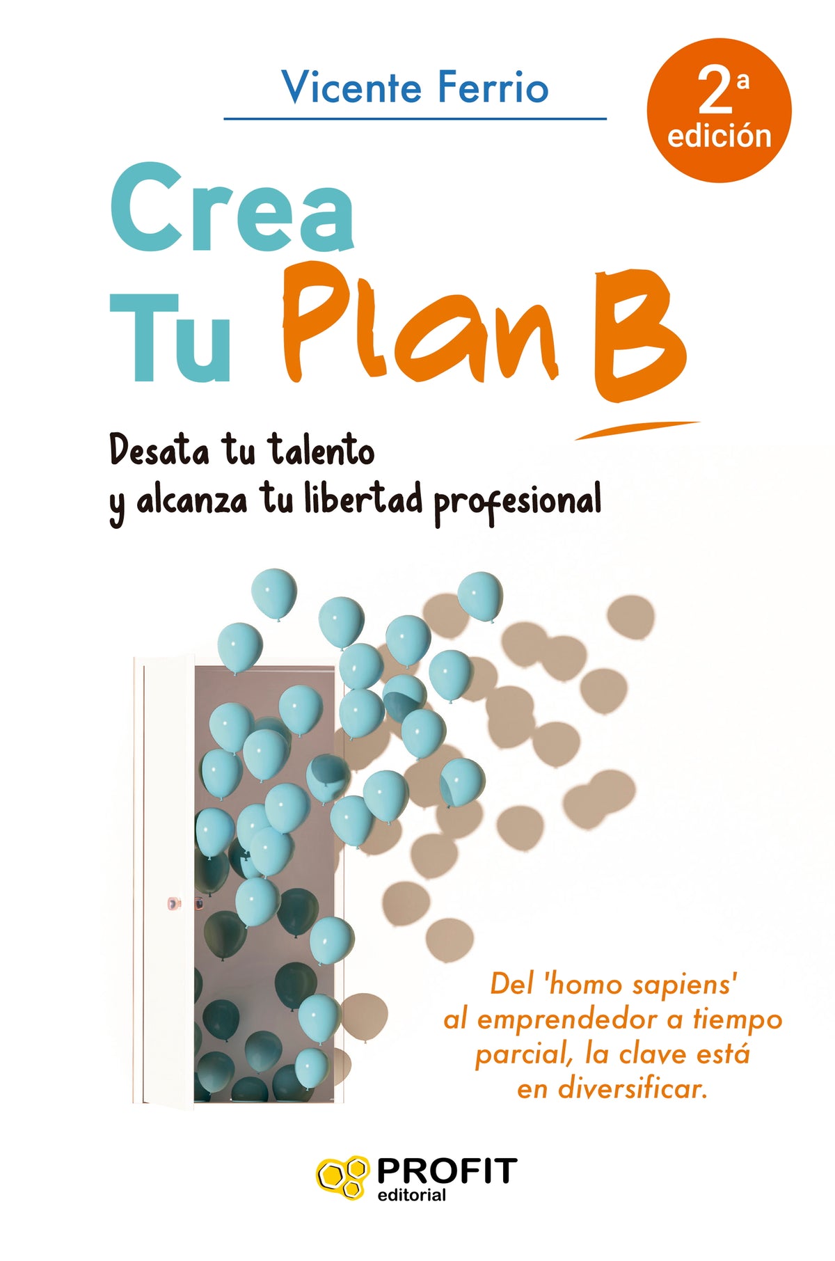 Crea tu Plan B