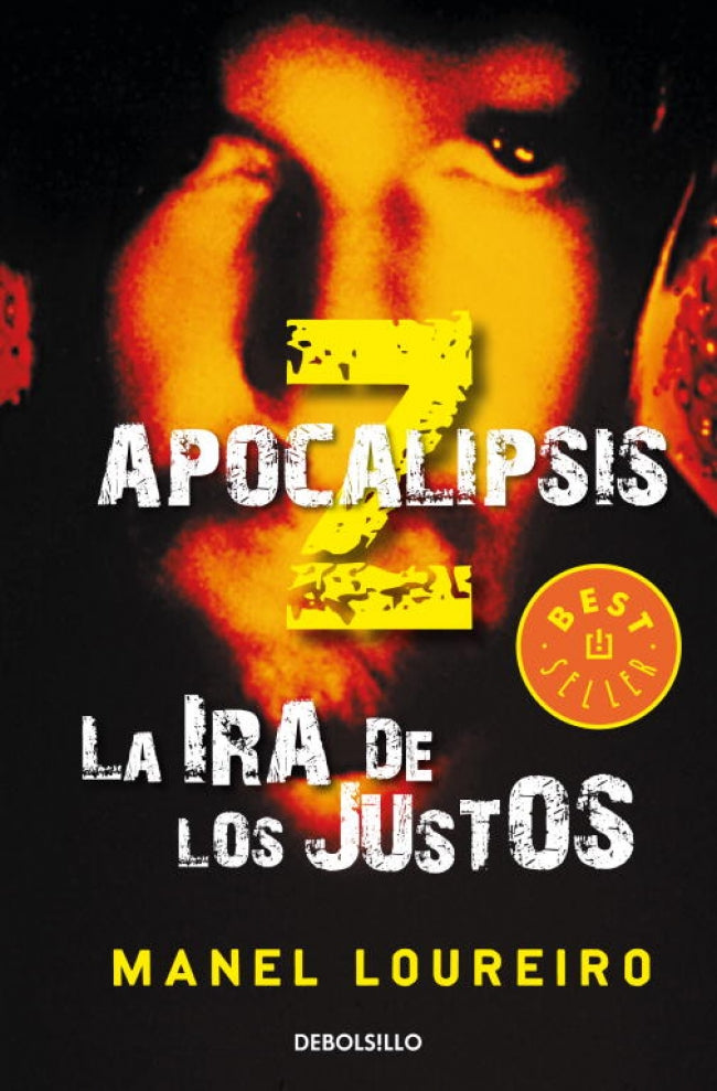 La ira de los justos (Apocalipsis Z 3)