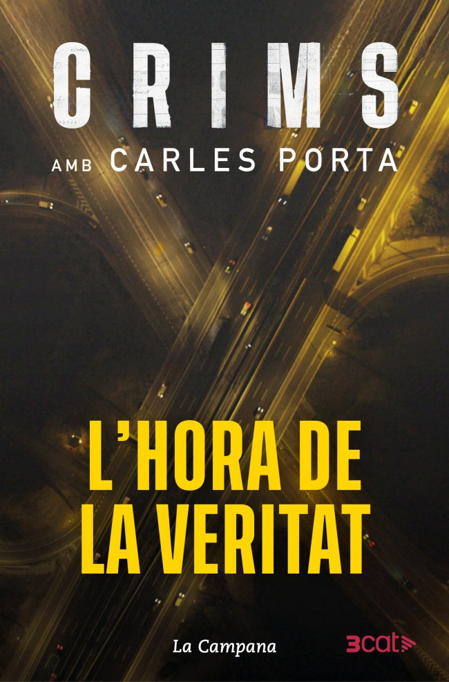 Crims amb Carles Porta - L'hora de la veritat