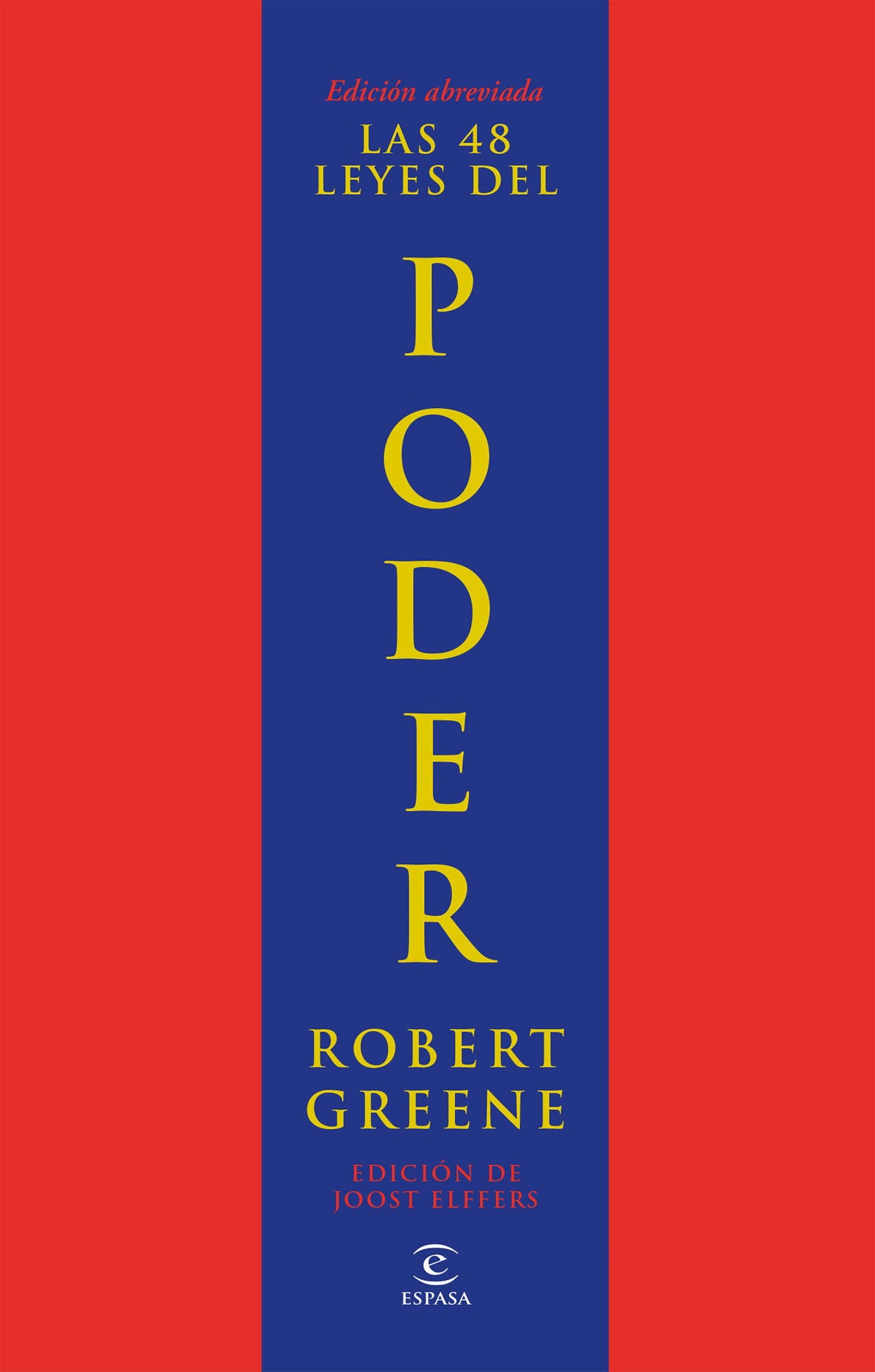 Las 48 leyes del poder (Edición Abreviada)