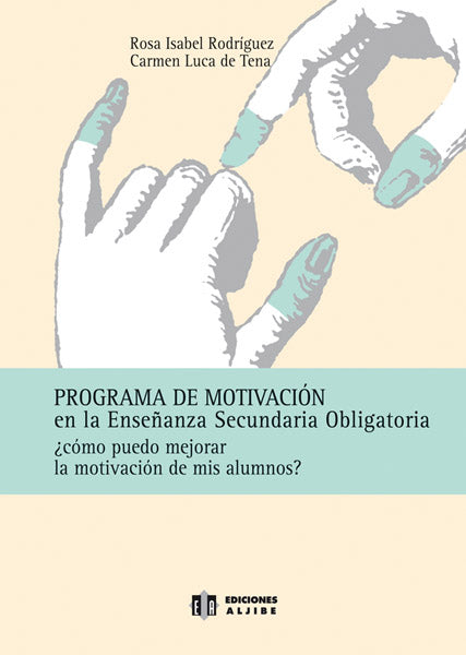 Programa de motivación en la Enseñanza Secundaria Obligatoria