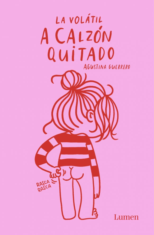 A calzón quitado (La Volátil)